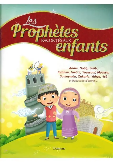 les prophètes raconter aux enfants