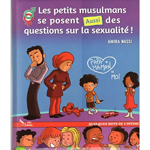 les petits musulmans se posent aussi des questions sur la sexualité