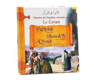 les histoires des prophètes raconté par coran