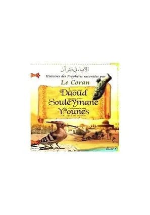 histoire des prophètes raconté par le coran