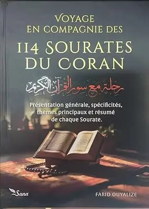 voyage en compagnie des114 sourates du coran