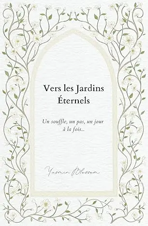 vers les jardins éternels