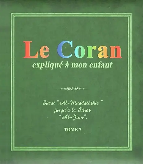 le coran expliqué a mon enfant t7