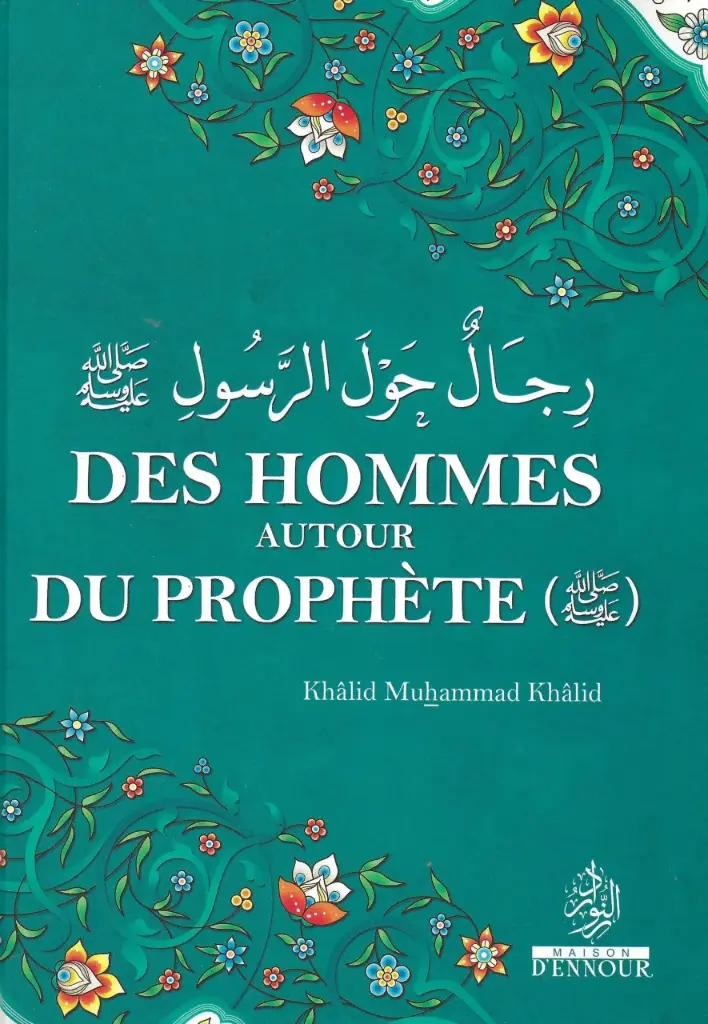 des hommes autour du prophète
