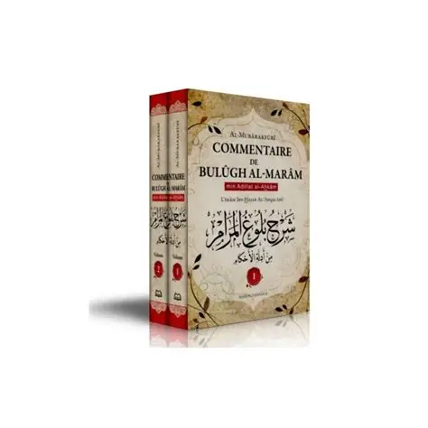 COMMENTAIRE de BULUGH AL MARAM