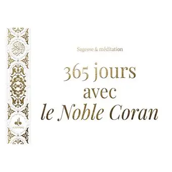 365 JOURS AVEC LE NOBLE CORAN