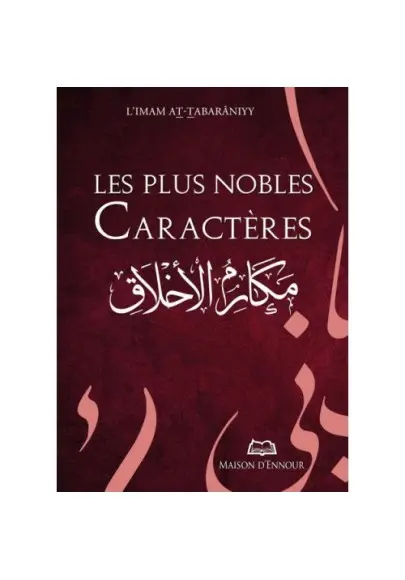 les plus nobles caractère