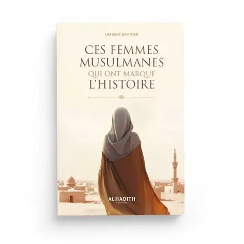 ces femmes Musulmanes qui ont marqué l'histoire