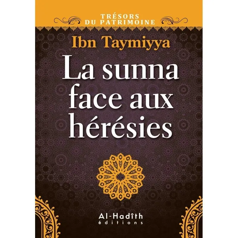 la sunna face aux hérésies