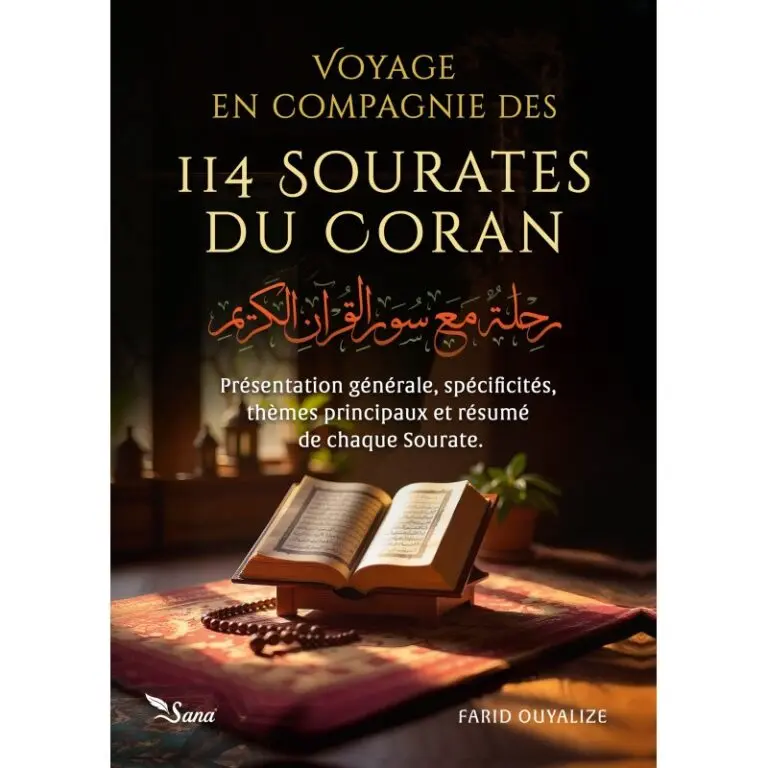 voyage ne compagnie des 114 sourates du coran