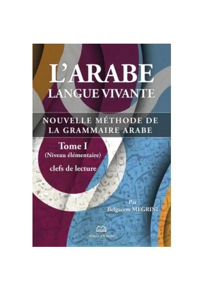 L'ARABE langue vivante