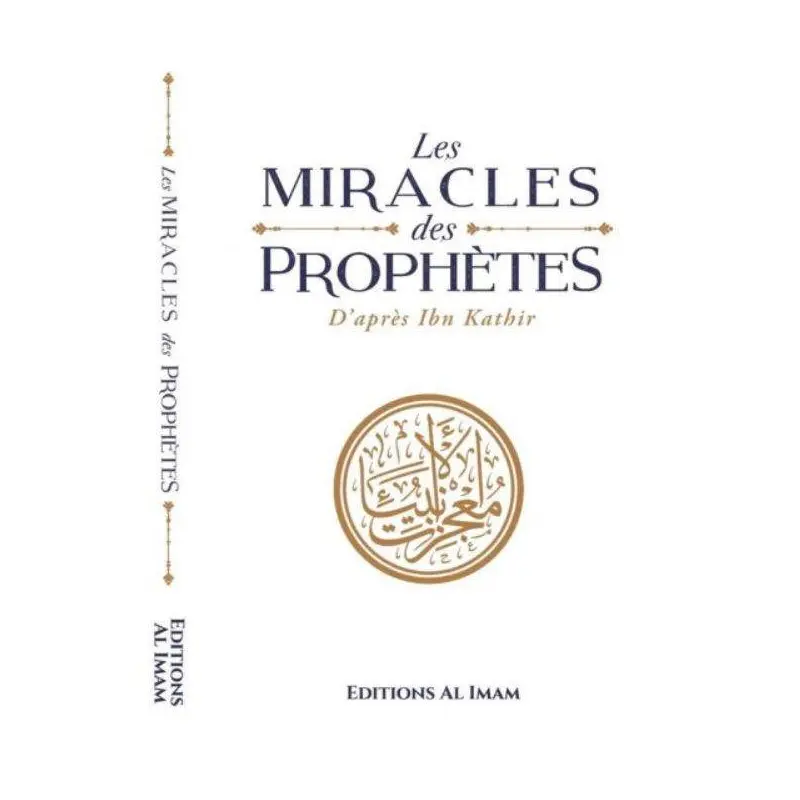 les miracle des PROPHETES