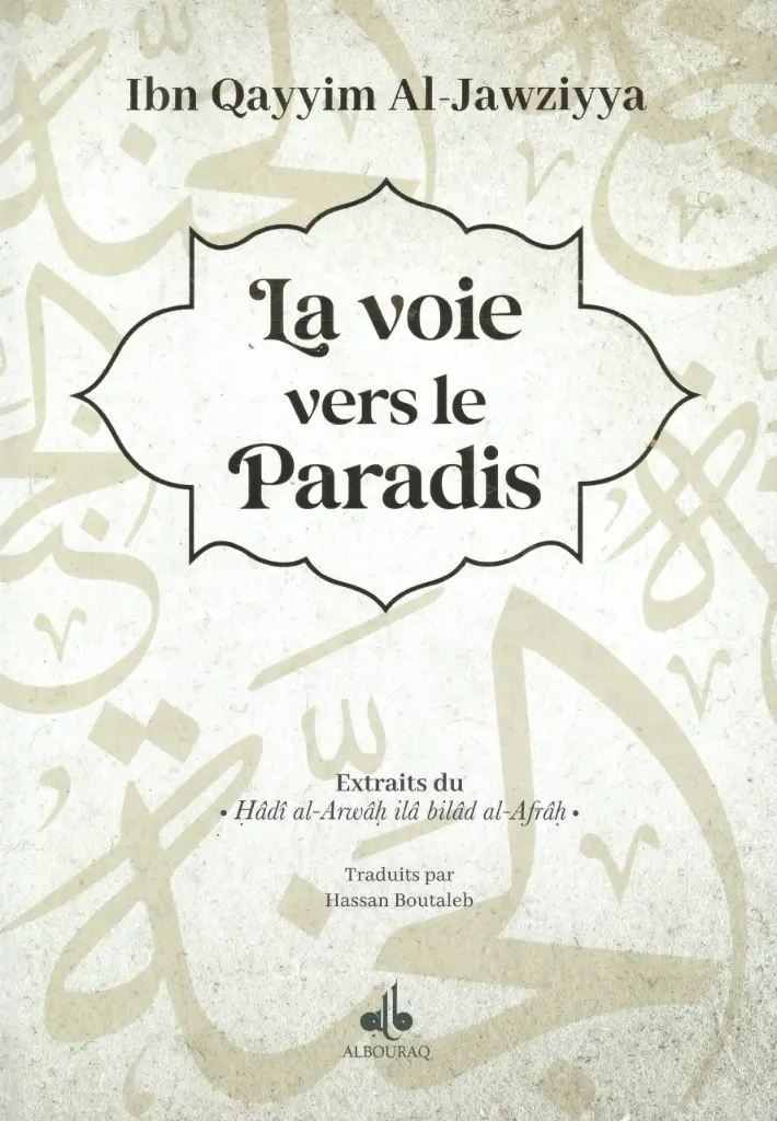 LA VOIE VERS LE PARADIS