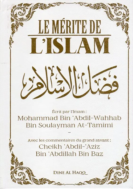 le mérite de L'ISLAM