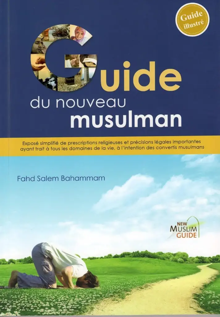 GUIDE du nouveau Musulman
