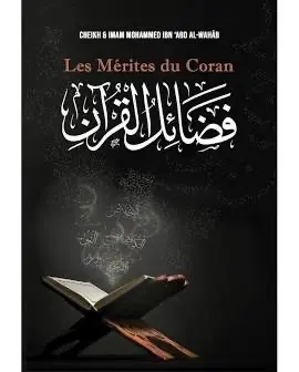 LES MERITES DU CORAN