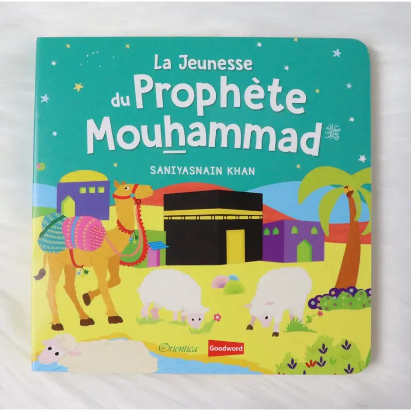 Le Prophète MUHAMMAD