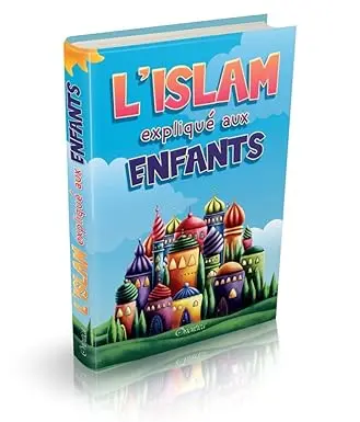 L'islam  raconté aux enfants